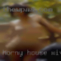 Horny house wives